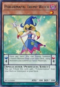 Performapal Trump Witch - Secrets of Eternity - YuGiOh card