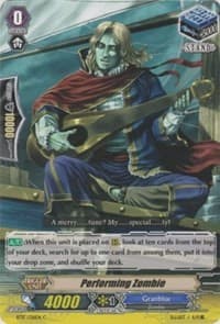 Performing Zombie - BT17: Blazing Perdition ver.E - Cardfight Vanguard card