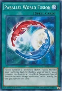 Parallel World Fusion - Structure Deck: HERO Strike - YuGiOh card