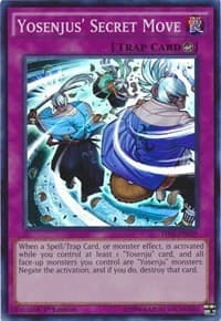 Yosenjus' Secret Move - The Secret Forces - YuGiOh card