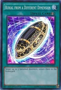 Burial from a Different Dimension - The Secret Forces - YuGiOh card