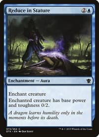 Reduce in Stature - Dragons of Tarkir - Magic: The Gathering card