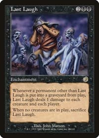 Last Laugh - Torment - Magic: The Gathering card