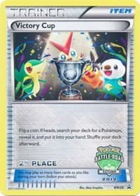 Victory Cup - BW30 (Battle Road Autumn 2012) [2nd Place] - Black and White Promos - Pokemon card