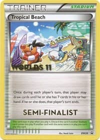 Tropical Beach - BW28 (Worlds 11) [Semi Finalist] - Black and White Promos - Pokemon card