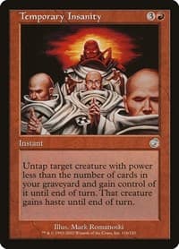 Temporary Insanity - Torment - Magic: The Gathering card
