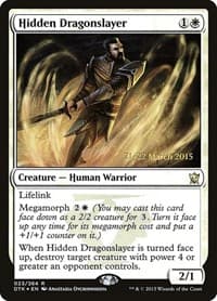 Hidden Dragonslayer - Prerelease Cards - Magic: The Gathering card