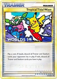 Tropical Tidal Wave - HGSS18 (Worlds 10) [Top 16] - HGSS Promos - Pokemon card