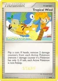 Tropical Winds - DP05 (Worlds 07) [Staff] - Diamond and Pearl Promos - Pokemon card
