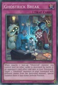 Ghostrick Break - World Superstars - YuGiOh card