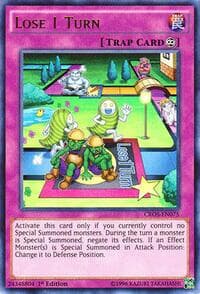 Lose 1 Turn - Crossed Souls - YuGiOh card