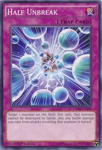 Half Unbreak - Crossed Souls - YuGiOh card
