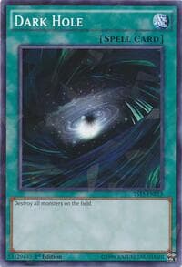 Dark Hole (Shatterfoil) - Starter Deck: Saber Force - YuGiOh card