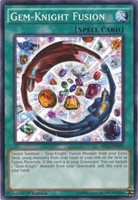 Gem-Knight Fusion - Star Pack ARC-V - YuGiOh card