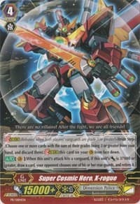 Super Cosmic Hero, X-rogue - Promo Cards - Cardfight Vanguard card
